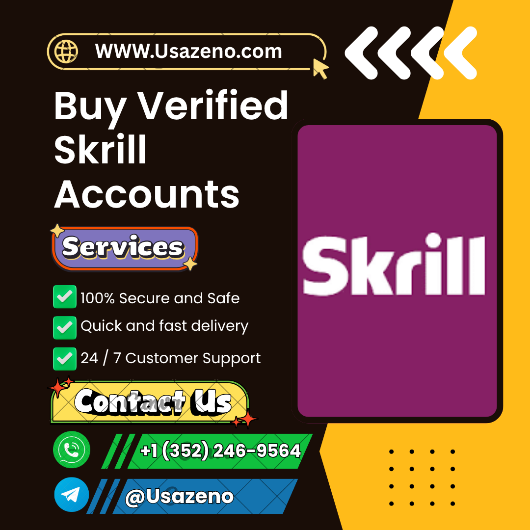 Buy Verified Skrill Accounts